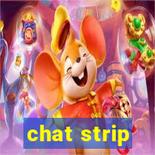 chat strip